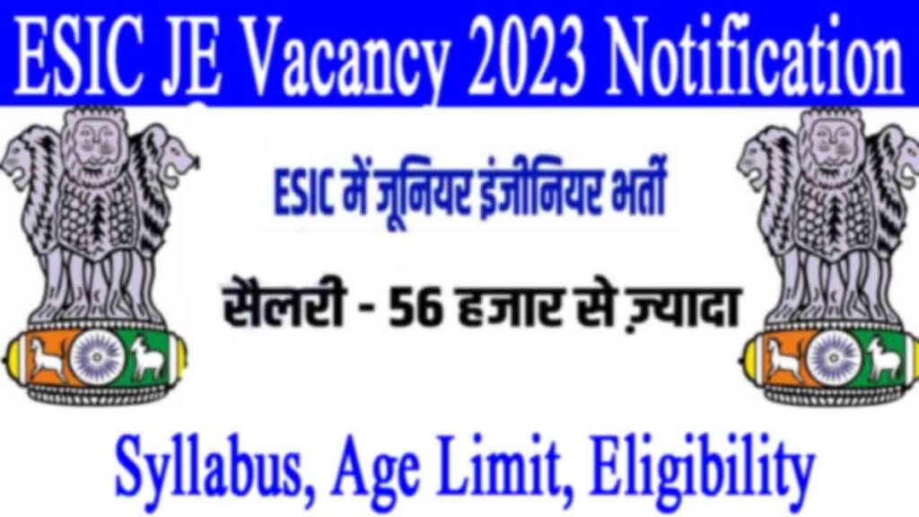 ESIC JE Vacancy 2023 Notification