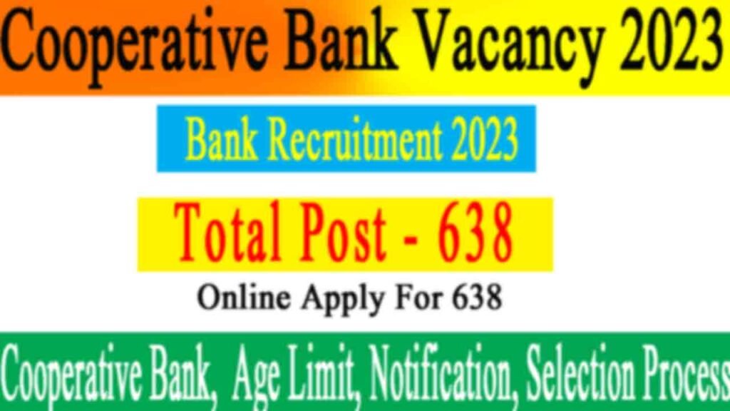 MP Cooperative Bank Vacancy 2023 PO Posts 638 पदों पर नोटिफिकेशन जारी