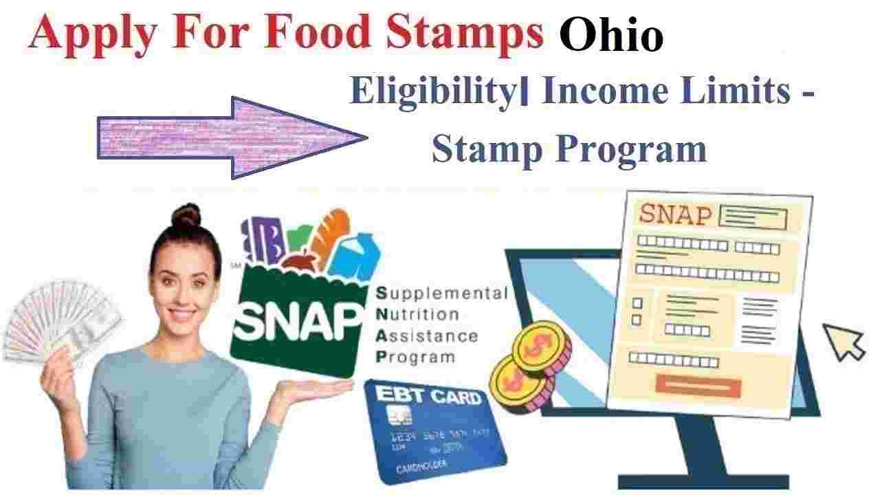 How to Apply For Food Stamps in Ohio 2024 Eligibility Limits